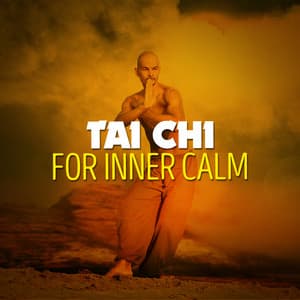 Tai Chi for Inner Calm - Tai Chi