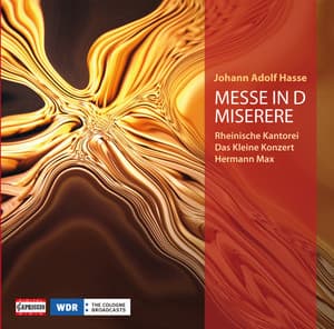 Hasse: Mass in D minor - Miserere in C minor - Johann Adolf Hasse