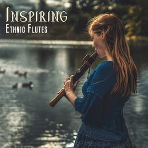Inspiring Ethnic Flutes - Elizabeth Mor