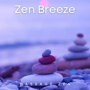 Zen Breeze: Soft Touches of Calm - Massage Zen