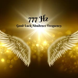 777 Hz Good Luck Abudence Frequency - Healing Frequencies MT