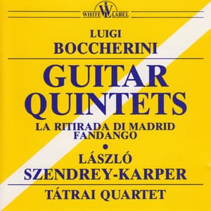 Boccherini: Guitar Quintets - Luigi Boccherini