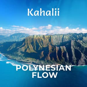 Polynesian Flow - Kahalii