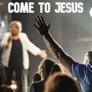 Come to Jesus - Thinking Music