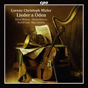 Lorenz Christoph Mizler: Lieder & Oden - Lorenz Christoph Mizler