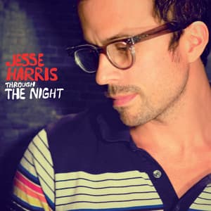 Through the Night - Jesse Harris
