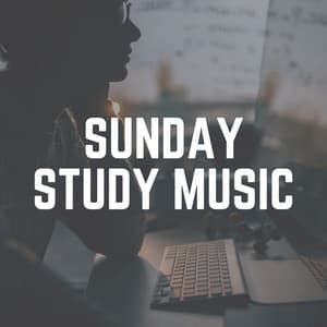 Sunday Study Music - Study Radiance