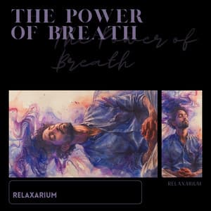 The Power of Breath: Unlocking Calm with 4-7-8 - Relaxarium