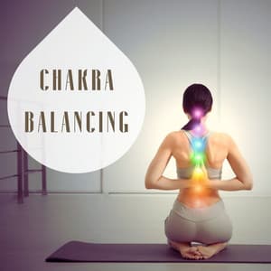 Chakra Balancing: Soothing Piano and Nature Sounds for Inner Peace and Harmony - Chakra Dream