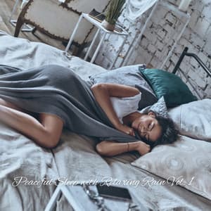 Peaceful Sleep with Relaxing Rain Vol. 1 - Forest Rain FX