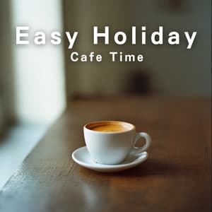 Easy Holiday Cafe Time - Relaxing Guitar Crew