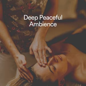 Deep Peaceful Ambience - Reiki Tribe