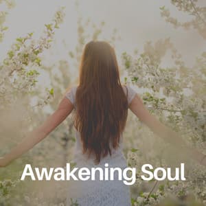 Awakening Soul - Pineal Gland Activator
