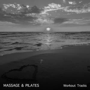 18 Massage & Pilates Workout Tracks - Massage Music