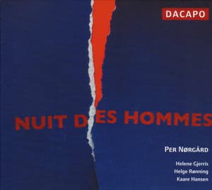 Norgard: Nuit Des Hommes - Per Nørgård