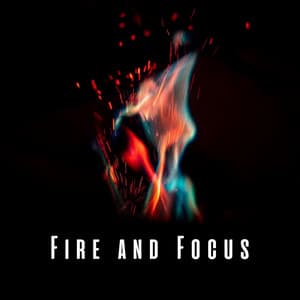 Fire and Focus: Binaural Sounds for Intense Study - Fire Sounds