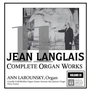 Langlais: Complete Organ Works, Vol. XI - Jean Langlais