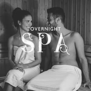 Overnight Spa: Relaxing and Romantic Evening with Your Significant Other - Sauna Spa Paradise