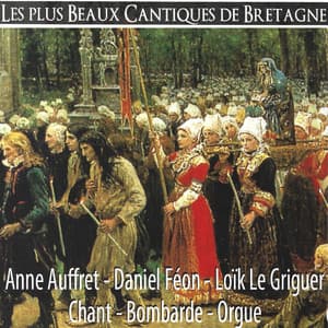 Les plus beaux cantiques de Bretagne - Traditionnel