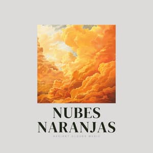 Nubes Naranjas - Musica para Dormir Dream House