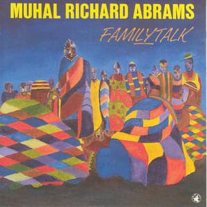 FamilyTalk - Muhal Richard Abrams