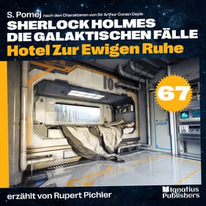 Hotel Zur Ewigen Ruhe - Sherlock Holmes - Die galaktischen Fälle