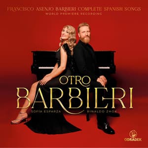 Otro Barbieri - Francisco Asenjo Barbieri: Complete Spanish Songs - Francisco Asenjo Barbieri