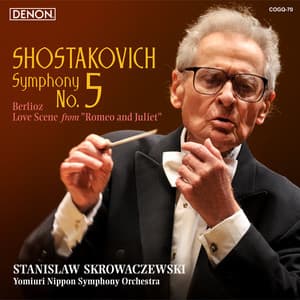 Shostakovich: Symphony No. 5 / Berlioz: Love Scene from “Romeo and Juliet” - ドミートリー・ショスタコーヴィチ