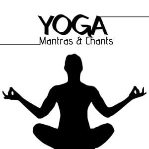 Yoga Mantras & Chants - Crystal Sounds to Heal Your Chakras, Soul, Body & Mind - Chakra Chants
