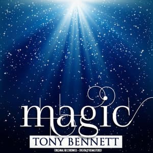 Magic - Tony Bennett