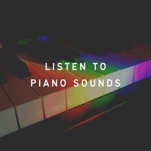 Listen to Piano Sounds - Piano Soul