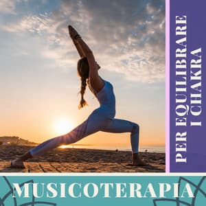 Musicoterapia per equilibrare i chakra - Curare i centri d'energia con la musica - Dea Rossa
