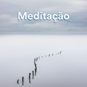 Meditação - Relaxamento