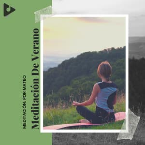 Meditación de Verano - Sonidos de la Naturaleza para Dormir