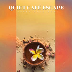 Quiet Café Escape - Japan Cafe BGM