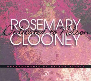 Dedicated To Nelson - Rosemary Clooney