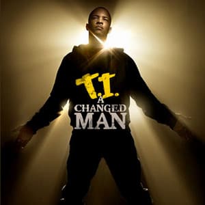 A Changed Man - T.I.