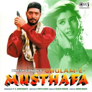 Ghulam-E-Musthafa - Rajesh Roshan