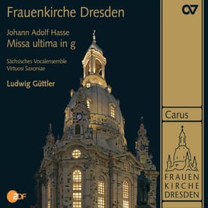 Hasse: Missa Ultima in G Minor - Johann Adolf Hasse
