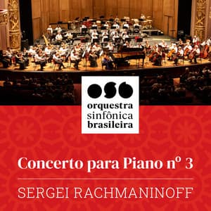 Concerto para Piano Nº 3 - Sergei Rachmaninoff