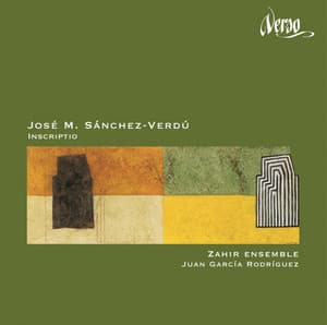 José M. Sánchez-Verdú: Inscriptio - José M. Sánchez-Verdú