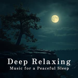 Deep Relaxing Music for a Peaceful Sleep - Dream House
