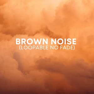 Brown Noise - Sound Dreamer