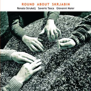 Round About Skrjabin - Renato Strukelj