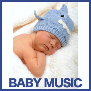 Baby Music: Soothing Baby Lullabies For Baby Sleep Aid, Calm Music For Babies, Baby Lullaby and Instrumental Baby Sleep Music - Baby Sleep Music