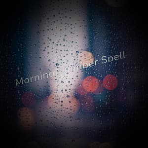 Morning Slumber Spell - Solis Reverie