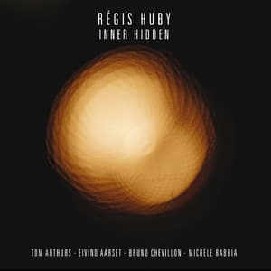 Inner Hidden - Régis Huby