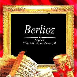 Berlioz, Requiem  II - Hector Berlioz
