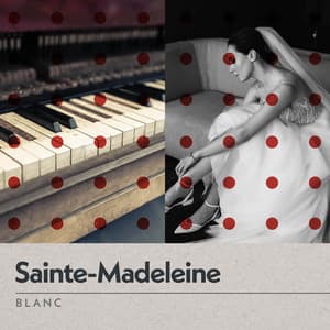 Sainte-Madeleine Blanc - Serenvivo