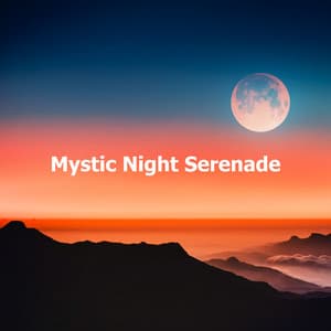 Mystic Night Serenade - Sleeping Music Instrumental